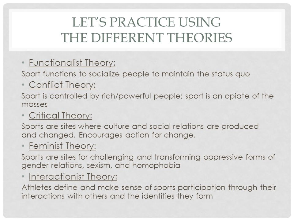 Different theories